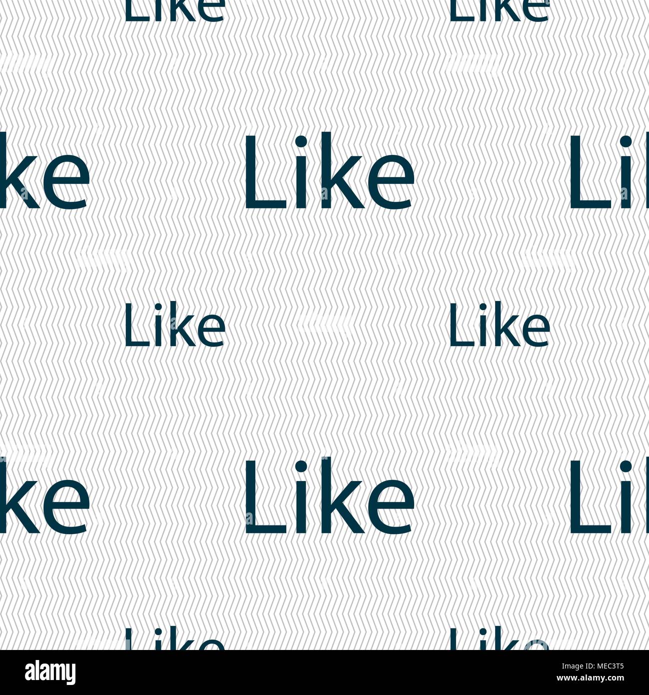 Like sign icon. Seamless pattern with geometric texture. Vector illustration Stock Vector