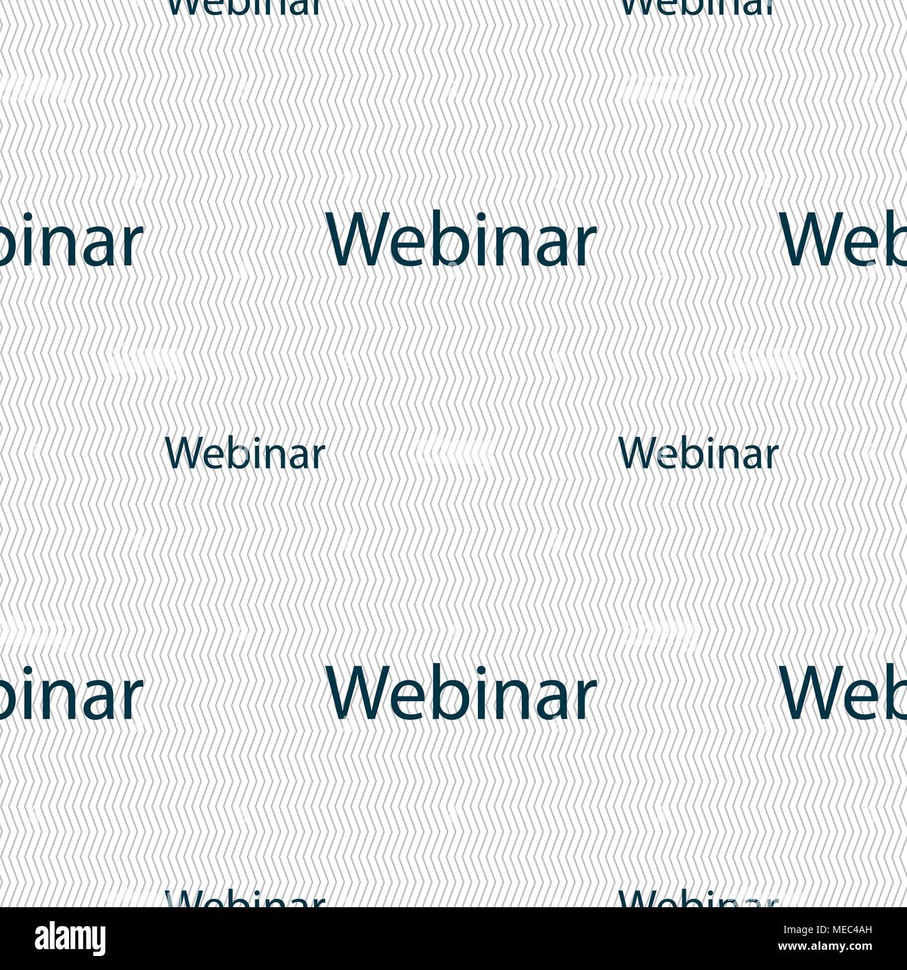 Webinar web camera sign icon. Online Web-study symbol. Seamless pattern with geometric texture. Vector illustration Stock Vector