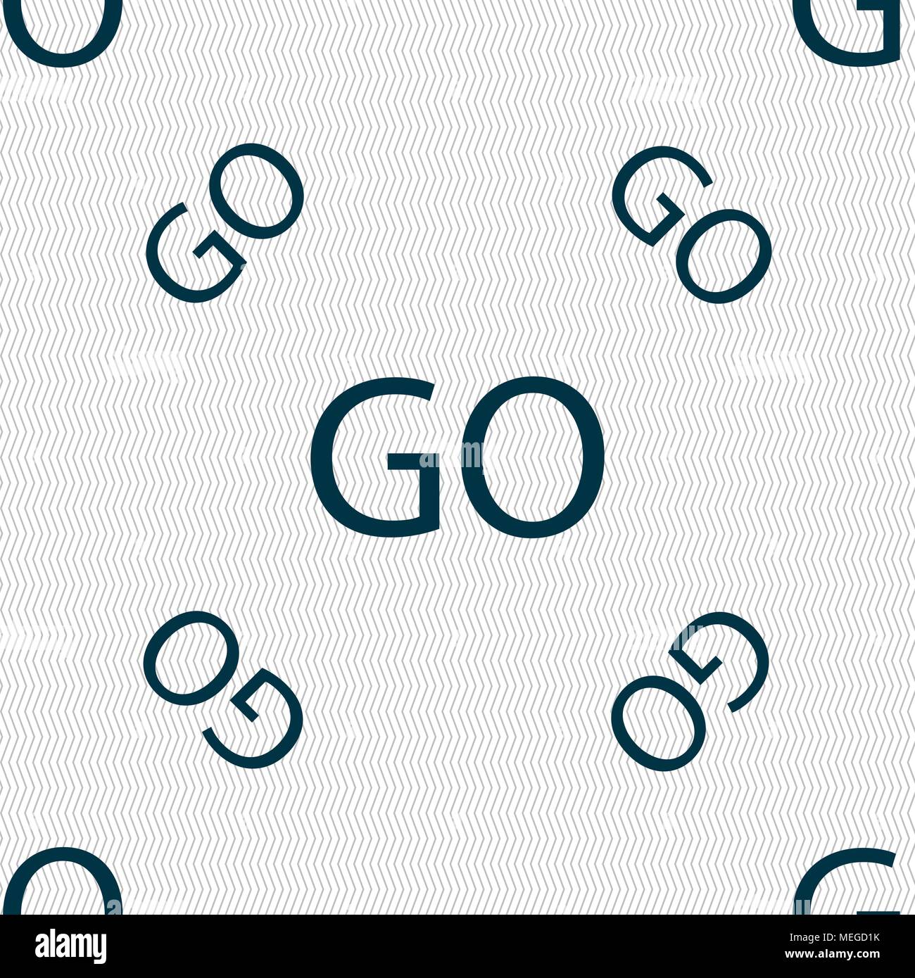 GO sign icon. Seamless pattern with geometric texture. Vector illustration Stock Vector