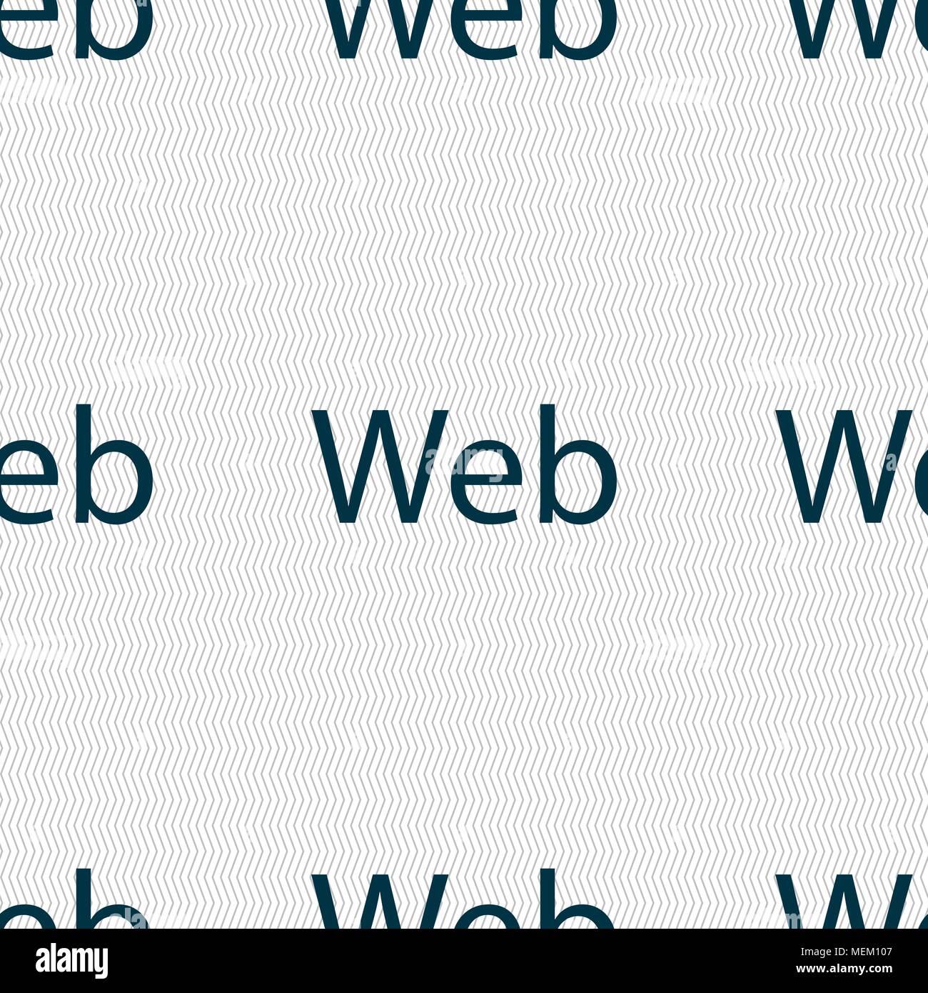Web sign icon. World wide web symbol. Seamless abstract background with ...