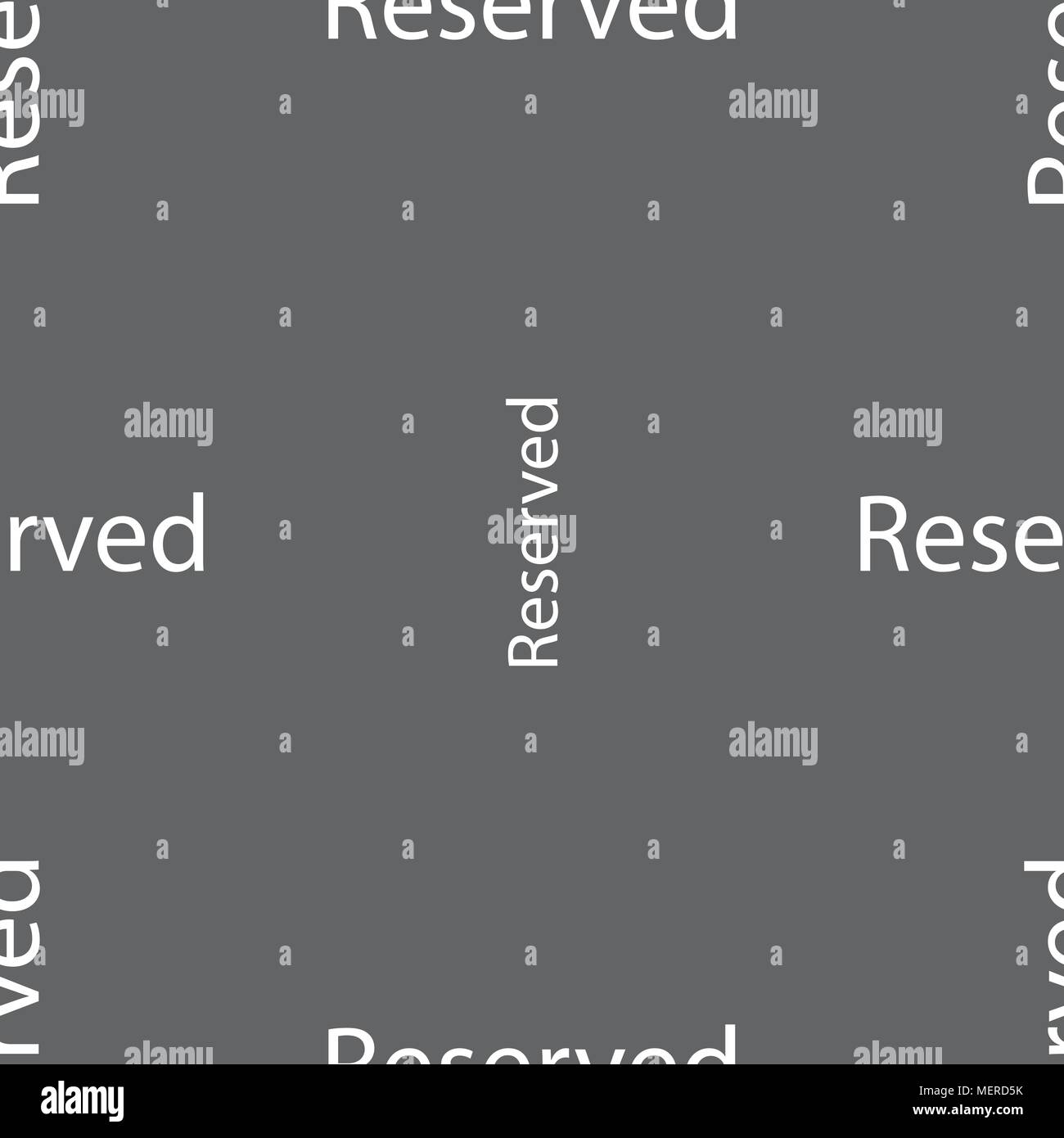 Reserved sign icon. Seamless pattern on a gray background. Vector illustration Stock Vector