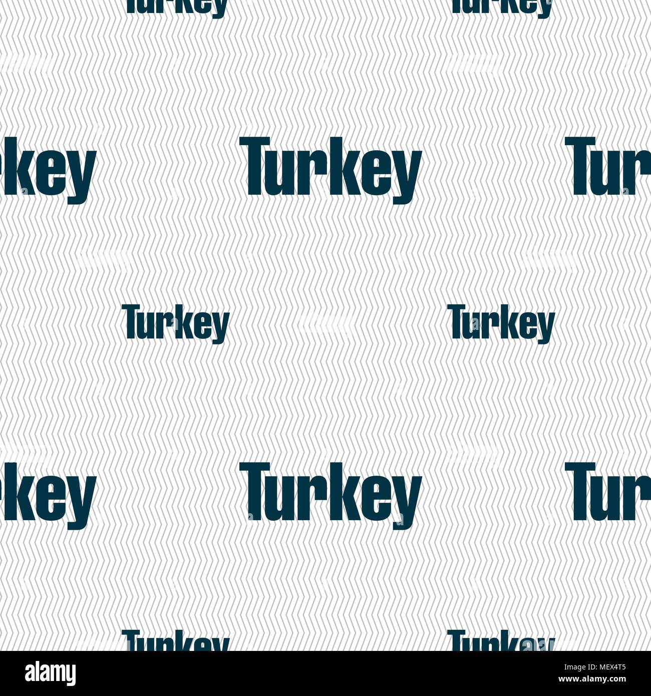Turkey sign. Seamless pattern with geometric texture. Vector illustration Stock Vector