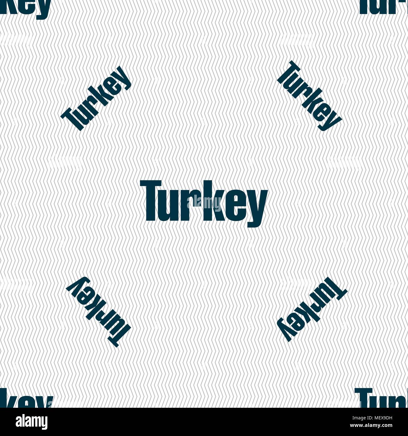 Turkey sign. Seamless pattern with geometric texture. Vector