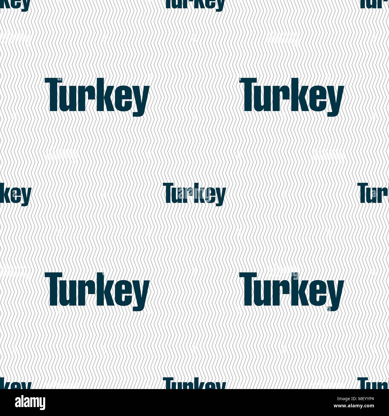 Turkey sign. Seamless pattern with geometric texture. Vector illustration Stock Vector