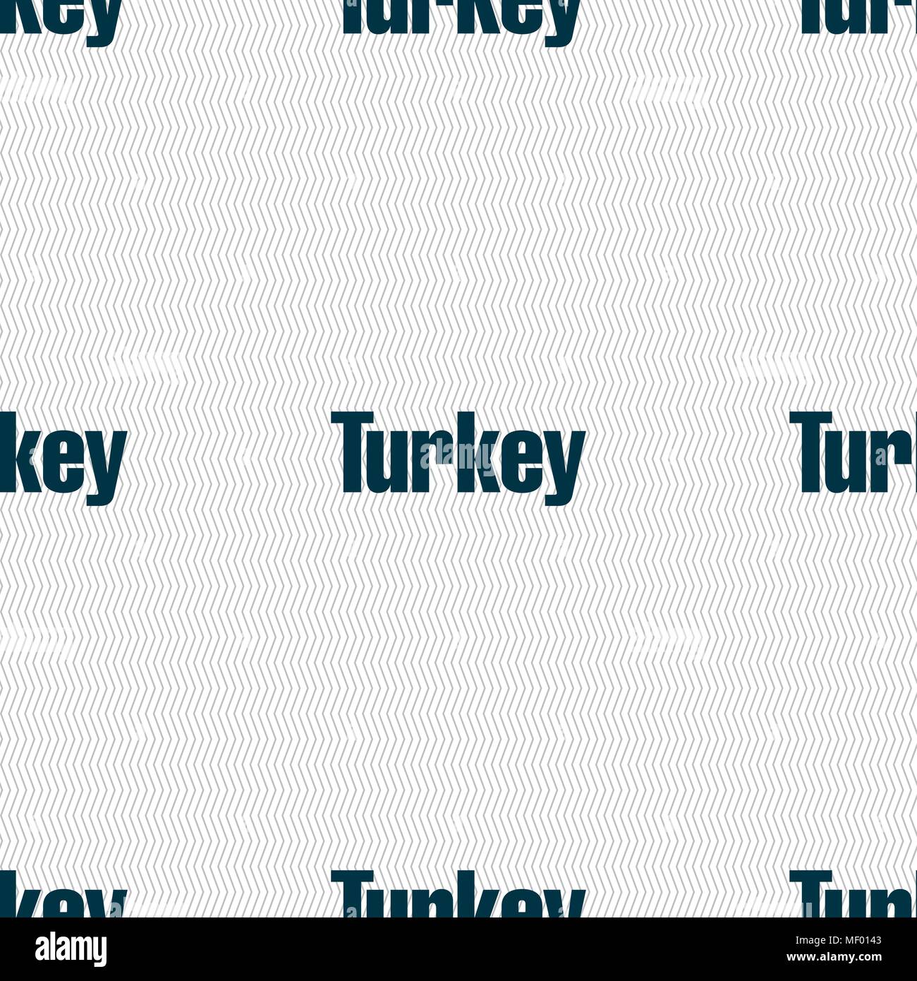 Turkey sign. Seamless pattern with geometric texture. Vector illustration Stock Vector