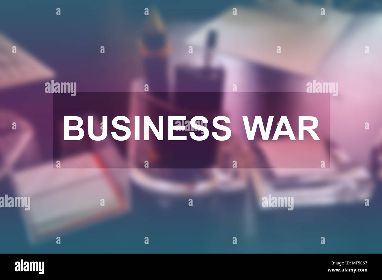 Business war word with blurring business background Stock Photo - Alamy