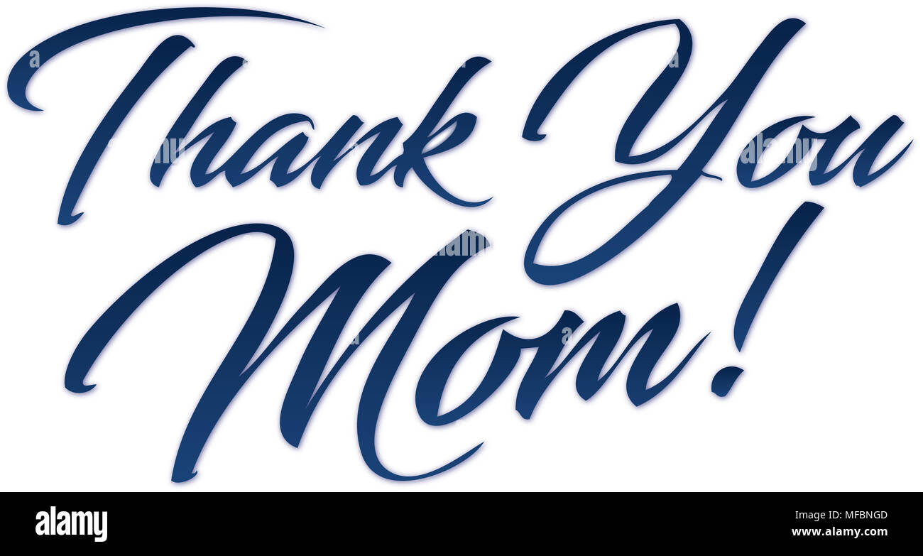 Thank You Mom. Happy Mother's Day. Stock Photo