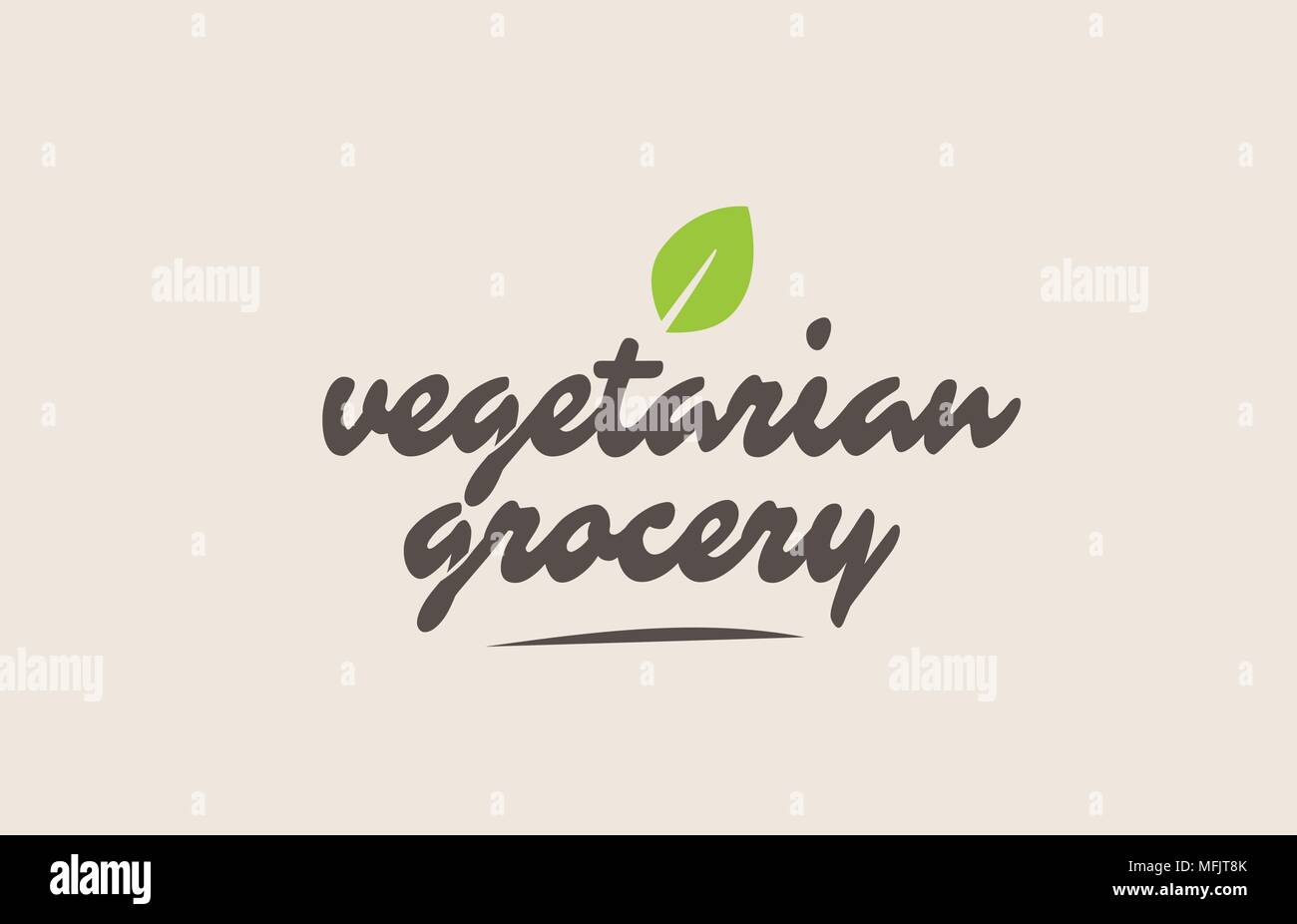 vegetarian grocery word or text with green leaf. Handwritten lettering ...