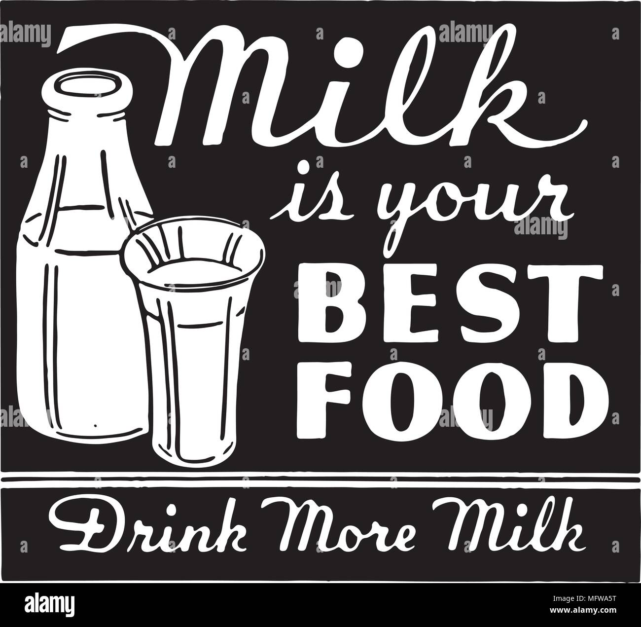 Milk Is Your Best Food Retro Ad Art Banner Stock Vector Art
