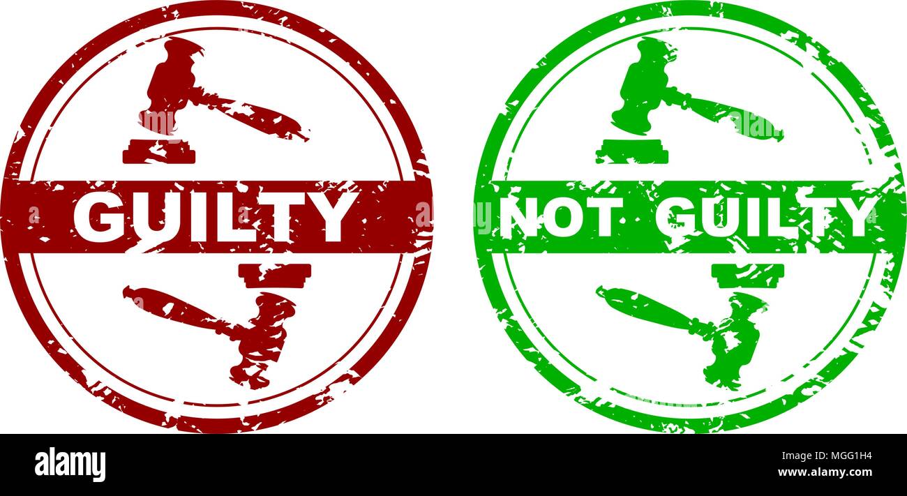 Rubber Stamp Guilty And Not Guilty Court Judicial Verdict Stamp Badge Not Guilt Vector Illustration Stock Vector Image Art Alamy