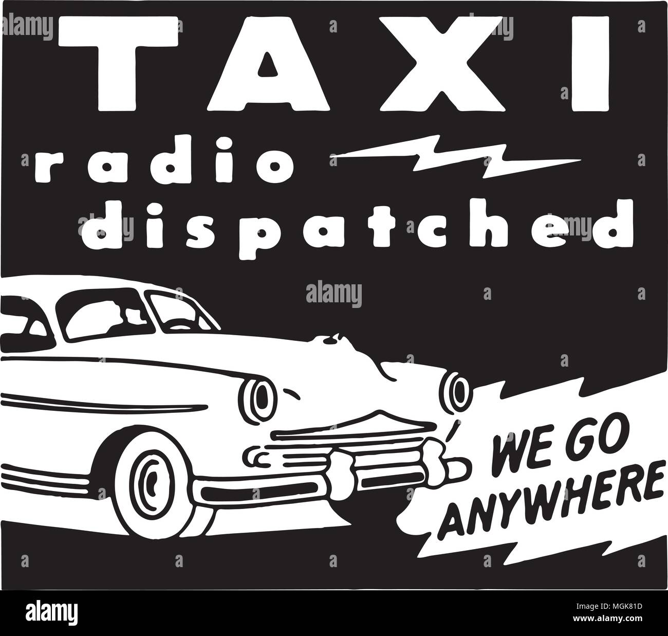 Taxi Radio Dispatched - Retro Ad Art Banner Stock Vector