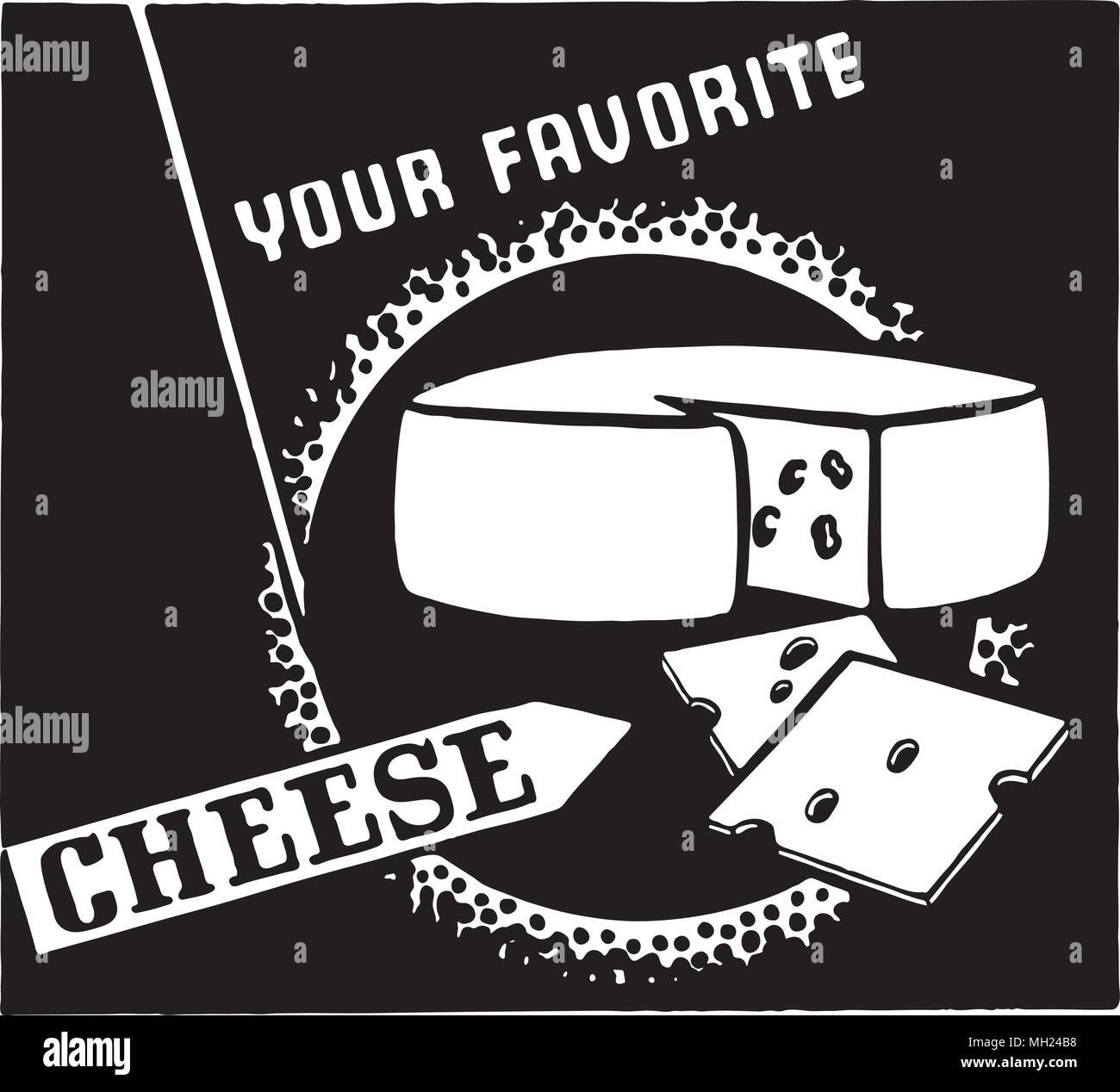 Your Favorite Cheese - Retro Ad Art Banner Stock Vector
