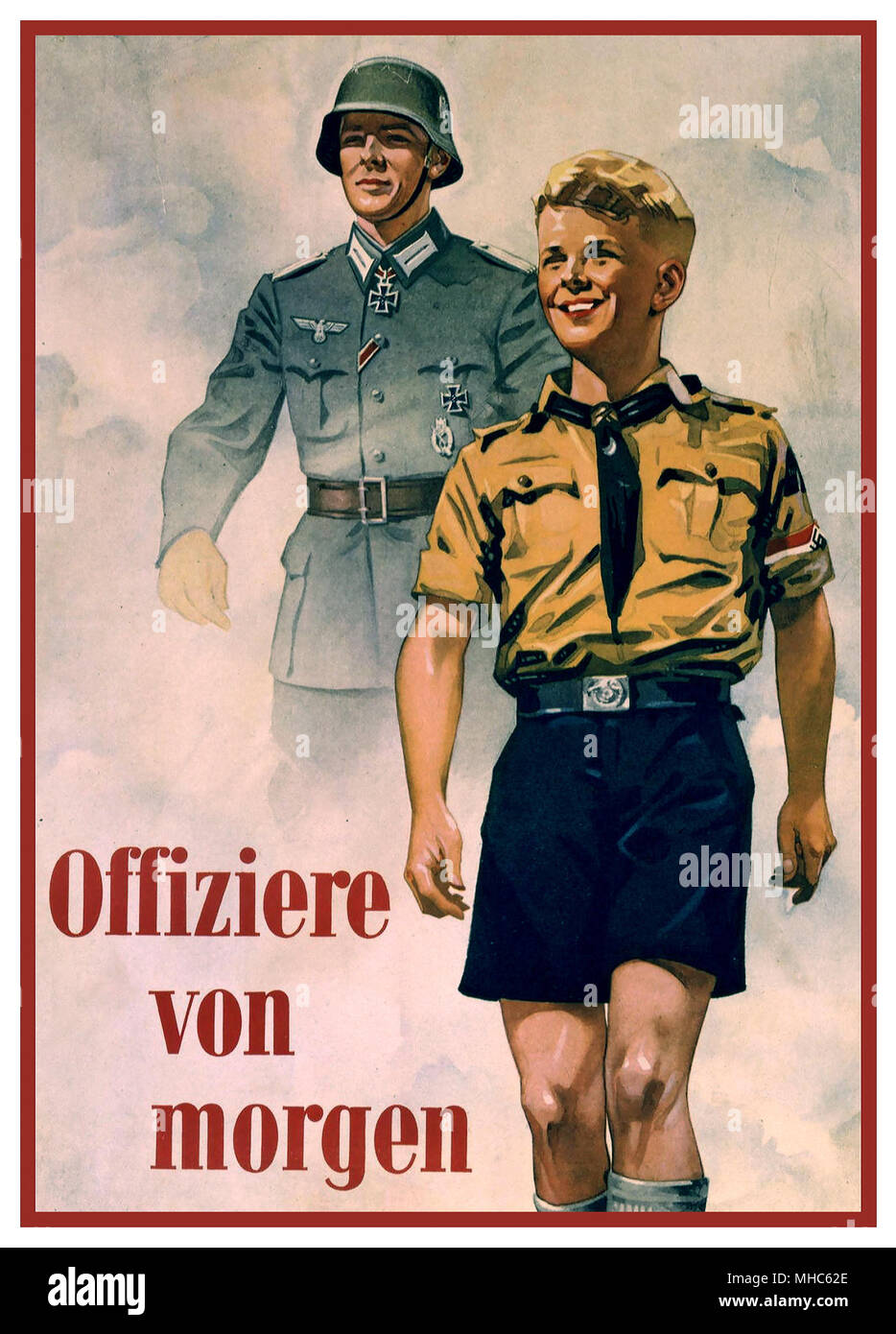 ‘OFFIZIERE VON MORGEN’ 1940 Vintage Nazi Germany Recruitment Propaganda Poster 'Officers of Tomorrow' featuring Wehrmacht iron cross medal decorated soldier and a Hitler Youth Boy with Swastika armband Stock Photo
