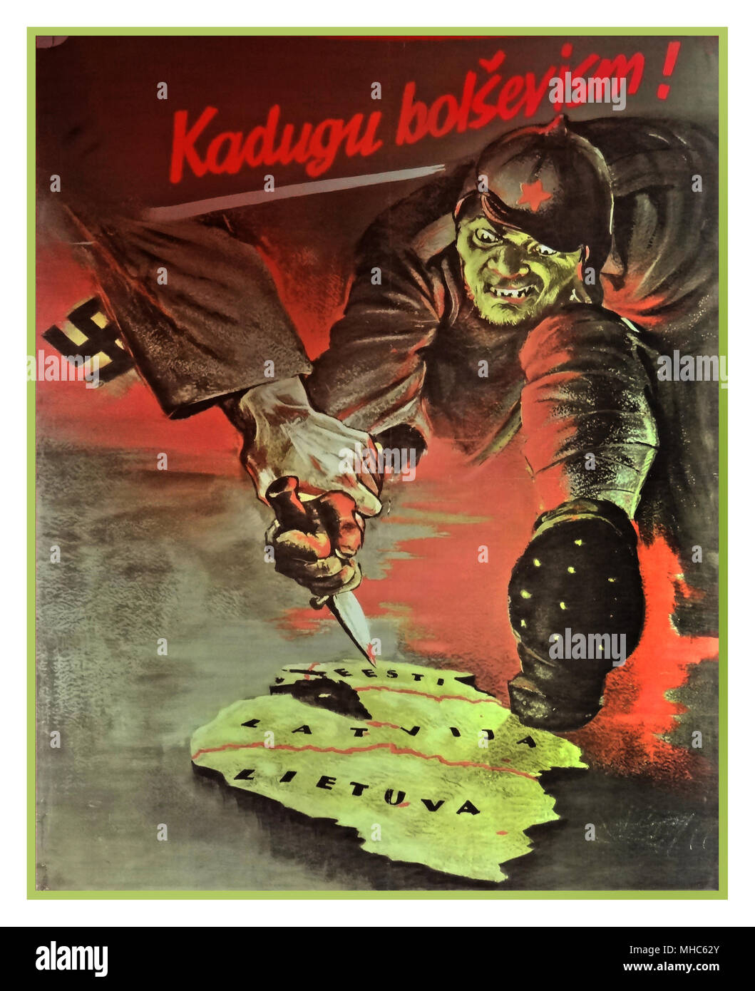 Propaganda Poster During World War II 'bolshevism, be gone!' Nazi hand stopping knife penetrating Eastern states including Latvia etc by an Eastern bloc soldier portrayed as a demonic beast and part of the Bolshevik movement. Anti Communist Anti Bolshevism propaganda poster by Nazi Germany 1940's Stock Photo