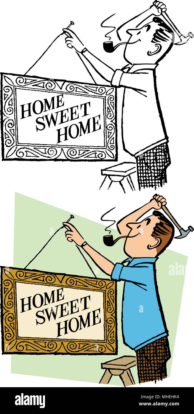 A man hangs up a Home Sweet Home picture on the wall in his house. Stock Vector