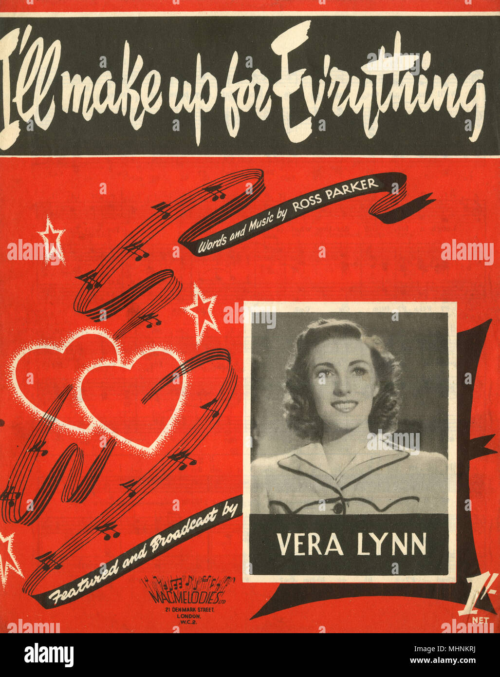'I'll make up for Everything' - Music Sheet Cover, words and music by Ross Parker, featured and broadcast by Vera Lynn. An illustration of hearts, stars and a musical bar with a portrait of Vera Lynn on the right bottom.     Date: circa 1947 Stock Photo