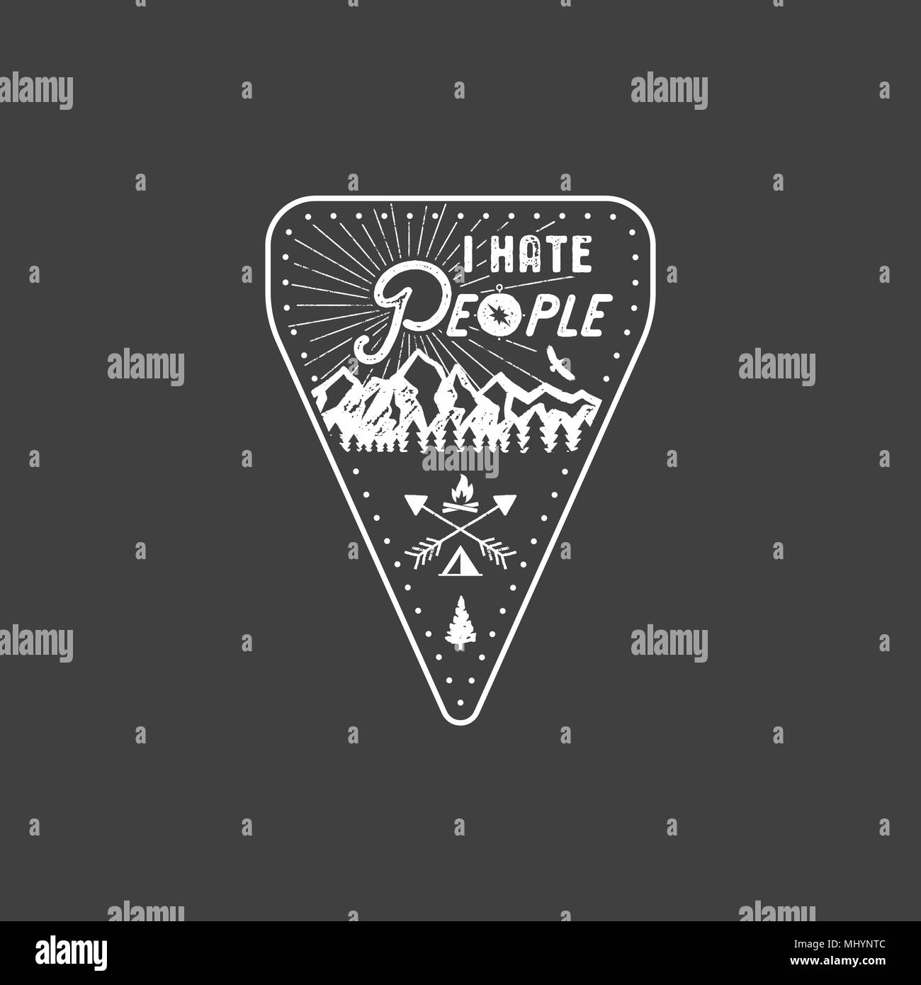 I Hate People T-shirt, Mountain Camping Gift. Funny Tee perfect for any adventurer, wanderlust lovers or hikers. Vintage distressed style. Cute present for birthday. Stock vector emblem Stock Vector