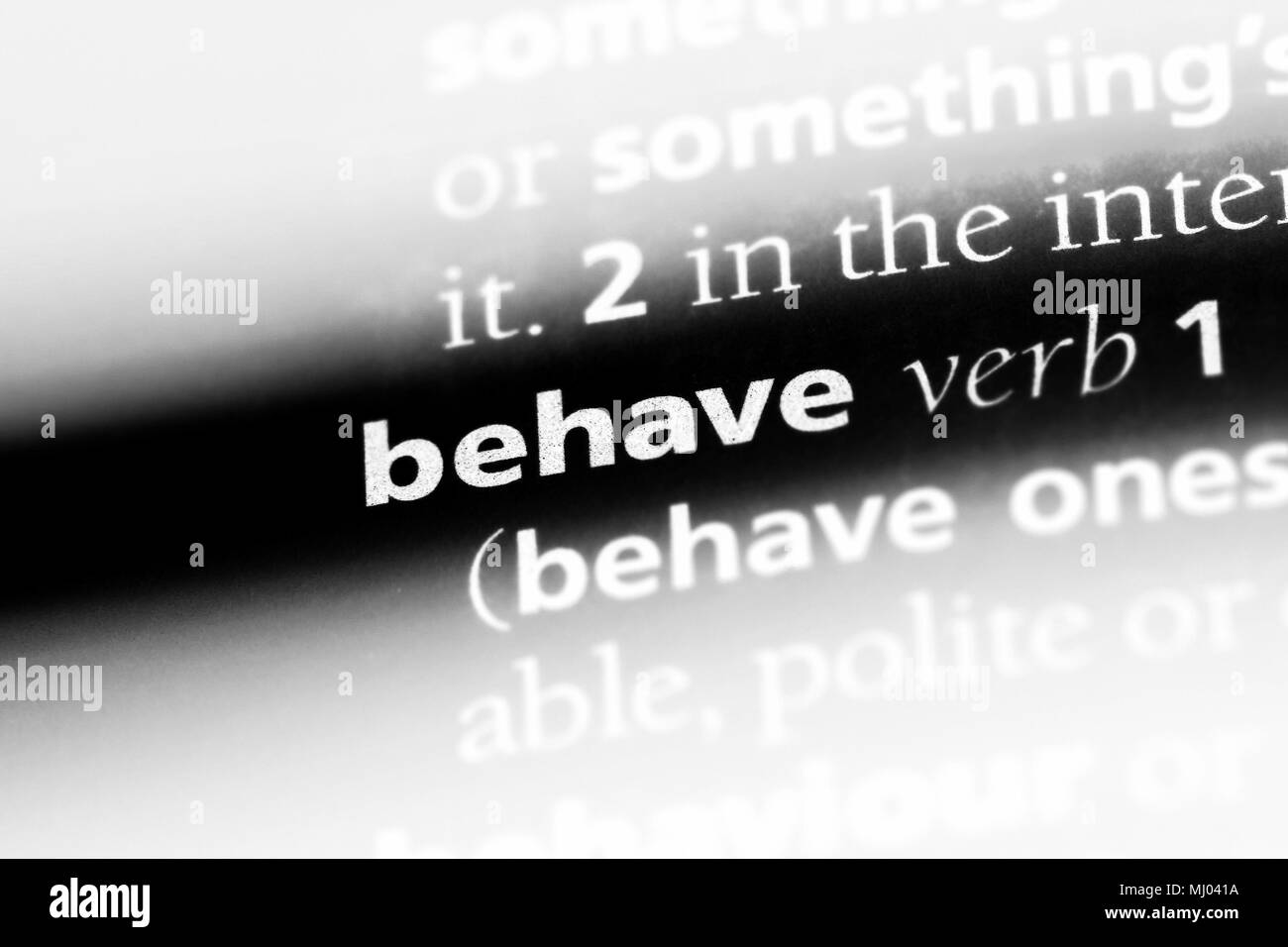 Behave Black and White Stock Photos Images Alamy
