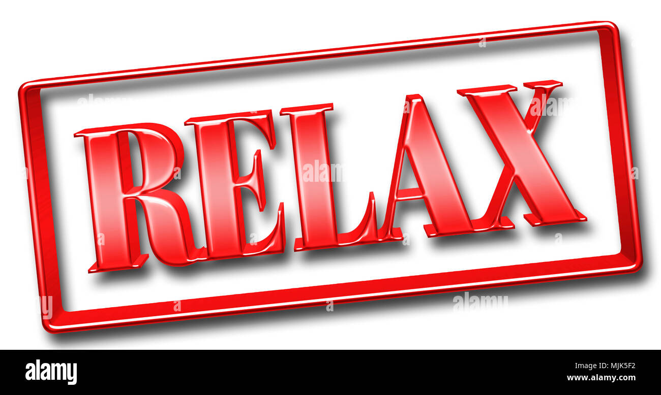 Stock Illustration - Large Metallic Red Text: Relax, Framed in a Shiny Metallic Frame, 3D Illustration, Isolated Against the White Background. Stock Photo