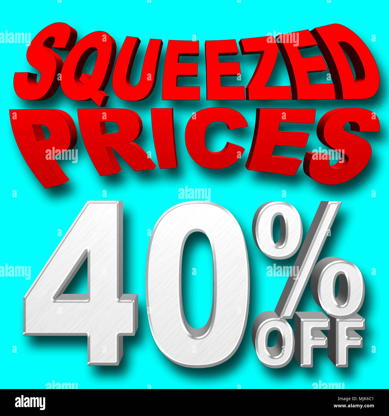 Stock Illustration - Large Shiny Silver Text: 40 Percentage Off, Red Text: Squeezed Prices, 3D Illustration, Blue Background, Different. Stock Photo