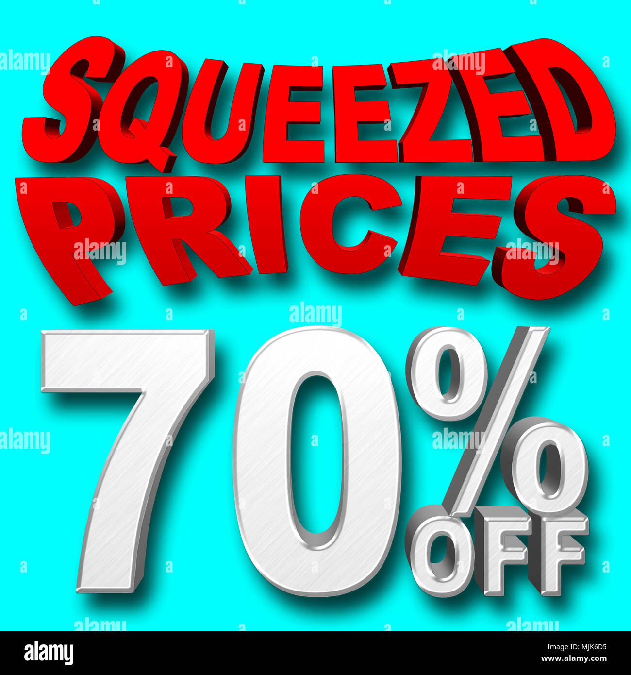 Stock Illustration - Large Shiny Silver Text: 70 Percentage Off, Red Text: Squeezed Prices, 3D Illustration, Blue Background, Different. Stock Photo
