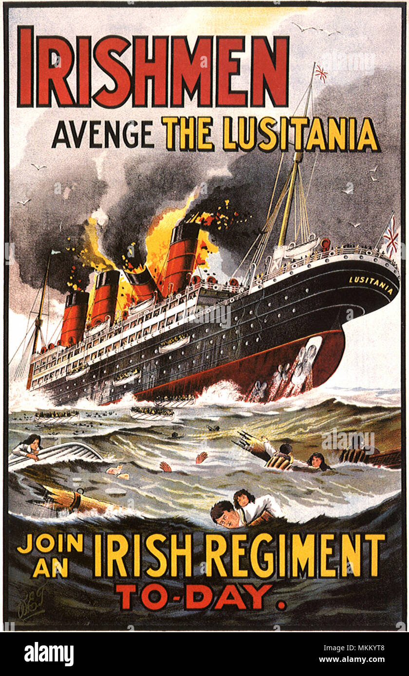 Irishmen, Avenge the Lusitania Stock Photo