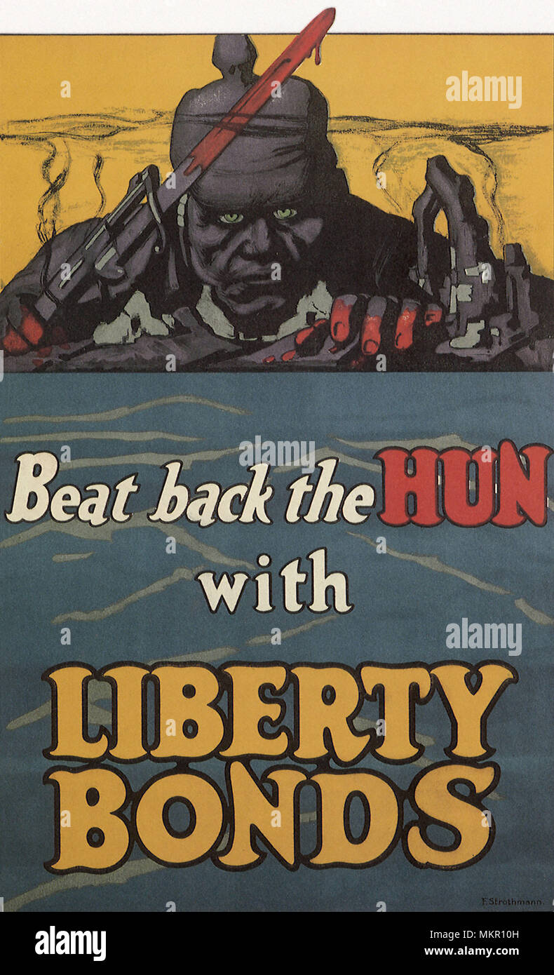 Beat Back the Hun with Liberty Bonds Stock Photo