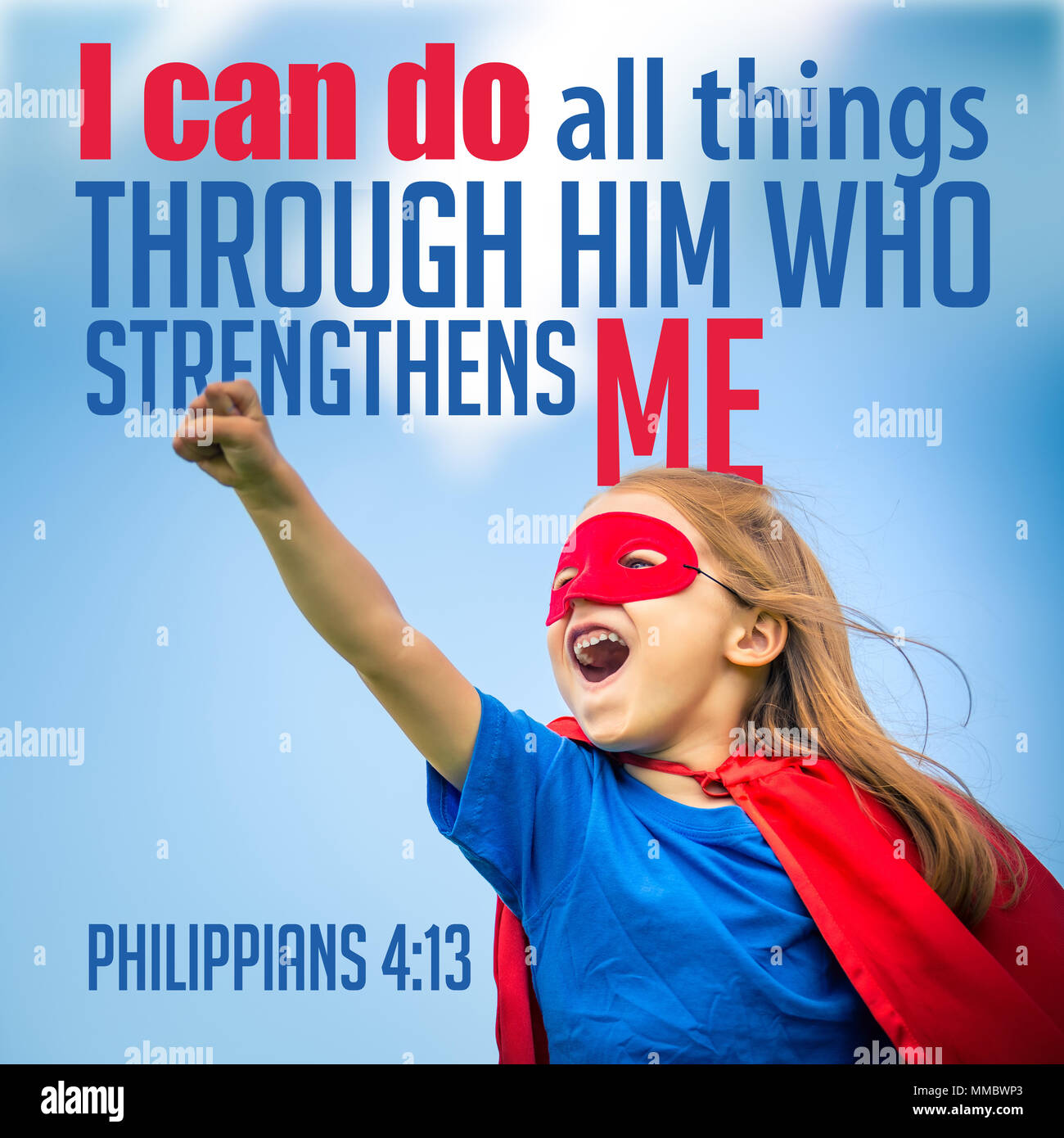 I can do all things through him who strengthens me Philippians 4:13 Stock Photo