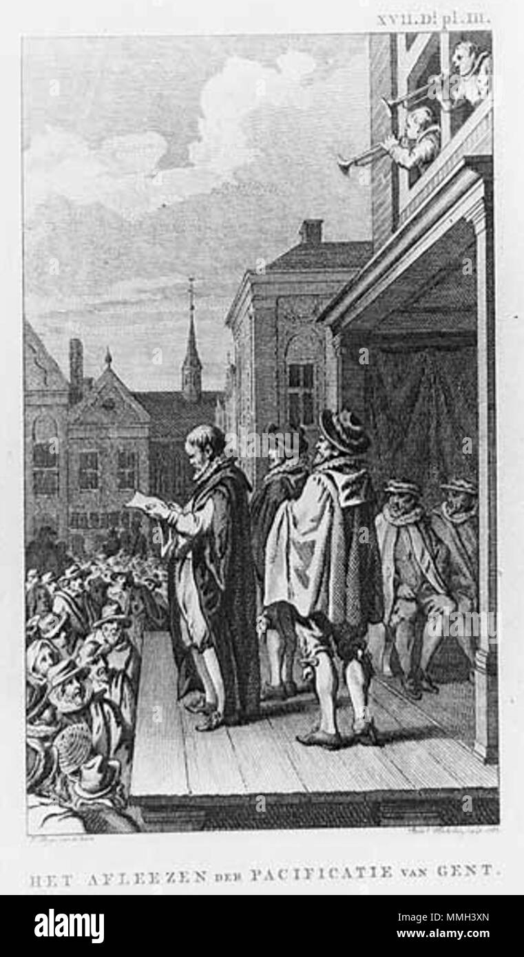English: Pacification of Ghent, 1576 Nederlands: Het aflezen der Pacificatie van Gent, 1576 . 1787. J. Buys Gent 1576