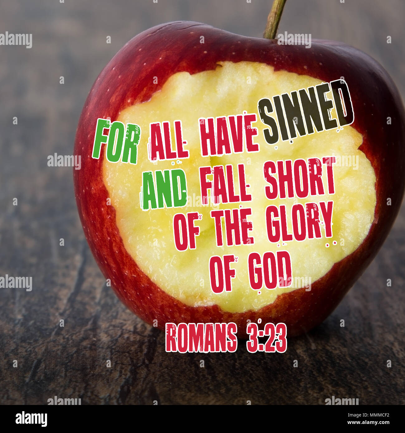 For All Have Sinned And Fall Short Of The Glory Of God Romans 323