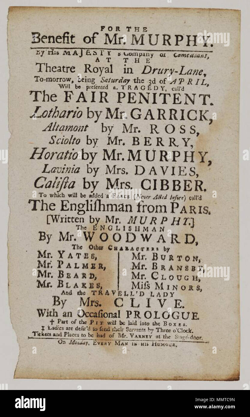 . Playbill (facsimile) of Drury Lane Theatre, Saturday the 3d of April [1756], announcing The fair penitent &c. for the benefit of Mr. Murphy; Facsimile. See George Speaight, Collecting theatre memorabilia, (1988), p.17. Printed 'Ladies are desired to send their servants by three o'clock';'part of the pit will be laid into the boxes'; Fair penitent; Englishman from Paris; Every man in his humour; [Playbill (facsimile) of Drury Lane Theatre, Saturday the 3d of April [1756], announcing The fair penitent &c.]  [Playbill (facsimile) of Drury Lane Theatre, Saturday the 3d of April [1756], announcin Stock Photo