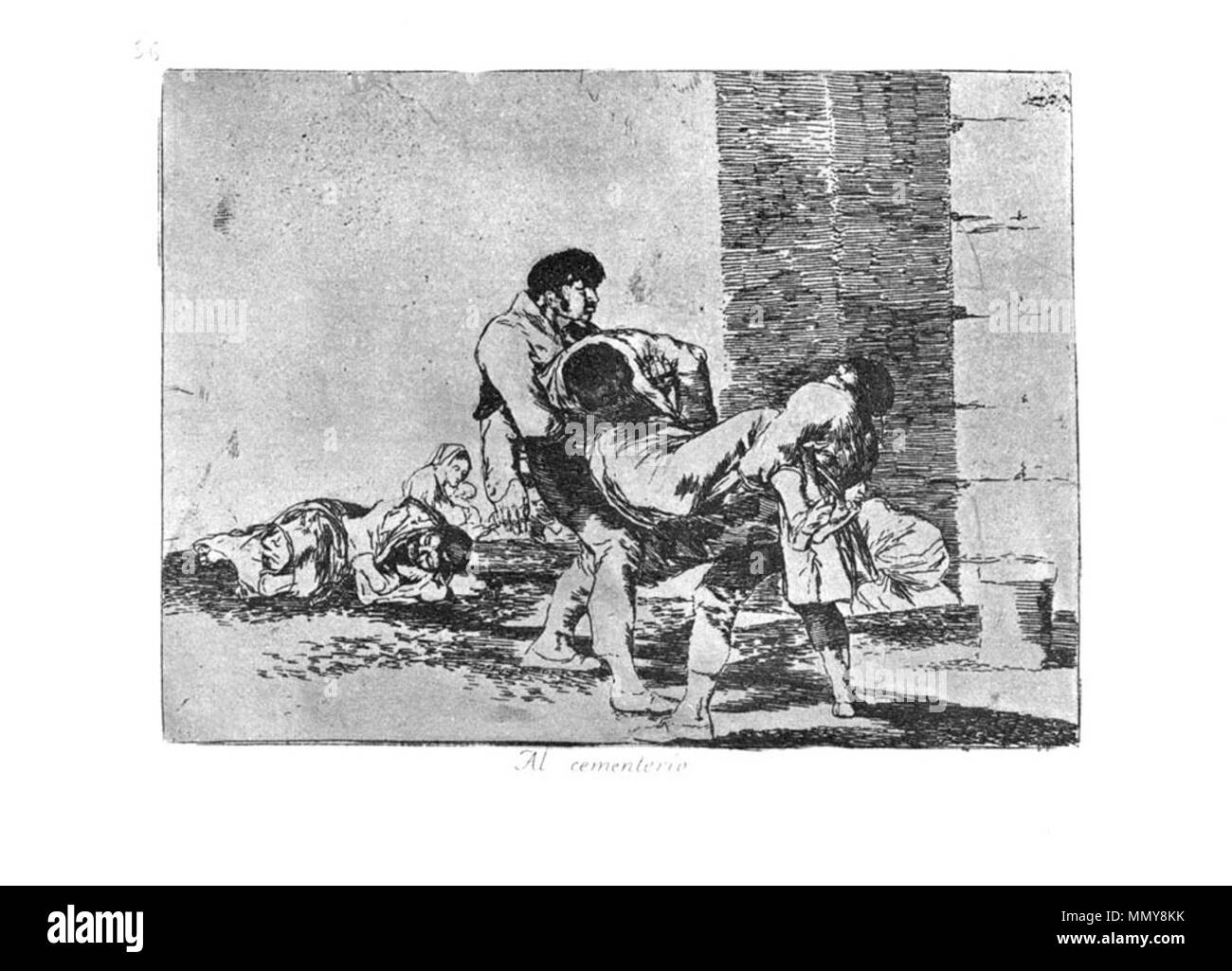 . Los Desatres de la Guerra is a set of 80 aquatint prints created by Francisco Goya in the 1810s. Plate 56: Al cementerio. (To the cemetery. )  . 1810s.   Francisco Goya  (1746–1828)      Alternative names Francisco Goya Lucientes, Francisco de Goya y Lucientes, Francisco José Goya Lucientes  Description Spanish painter, printmaker, lithographer, engraver and etcher  Date of birth/death 30 March 1746 16 April 1828  Location of birth/death Fuendetodos Bordeaux  Work location Madrid, Zaragoza, Bordeaux  Authority control  : Q5432 VIAF:?54343141 ISNI:?0000 0001 2280 1608 ULAN:?500118936 LCCN:?n7 Stock Photo