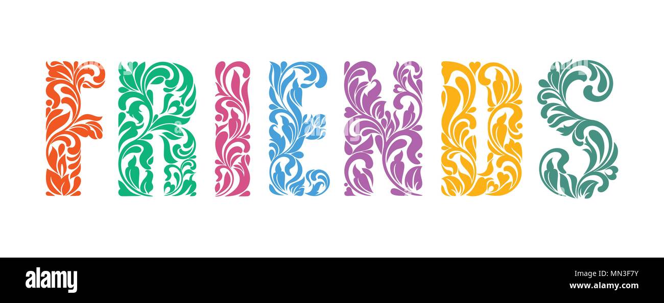 Word FRIENDS. Decorative Font with swirls and floral elements isolated