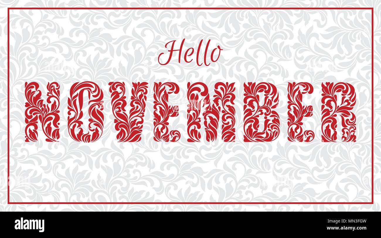 Hello November. Decorative Font made of swirls and floral elements ...