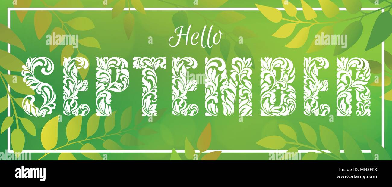 Hello september hi-res stock photography and images - Alamy