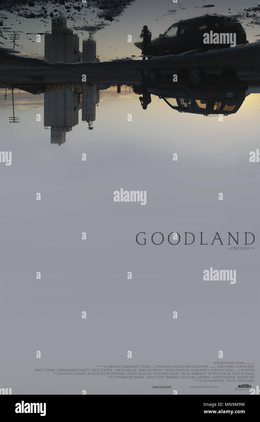 GOODLAND, poster, 2017. © Parade Deck Films /Courtesy Everett