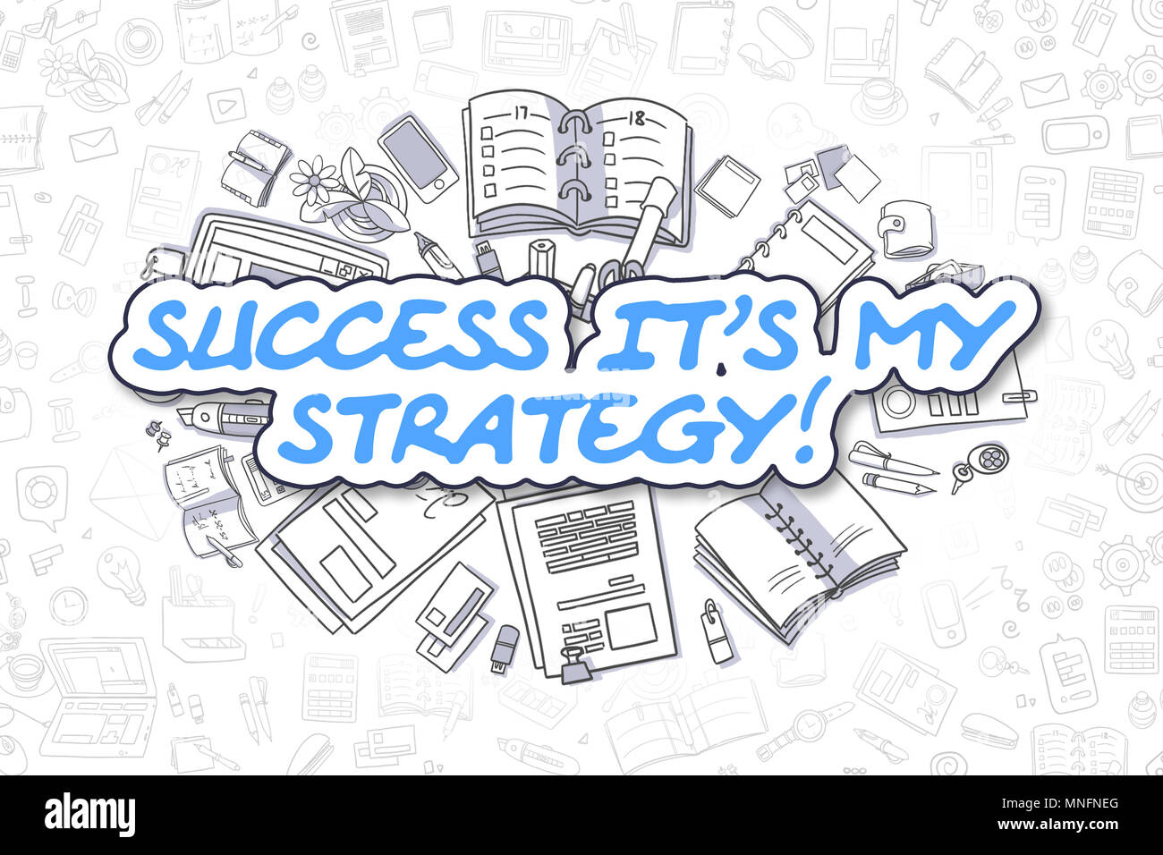 Success Its My Strategy - Business Concept. Stock Photo