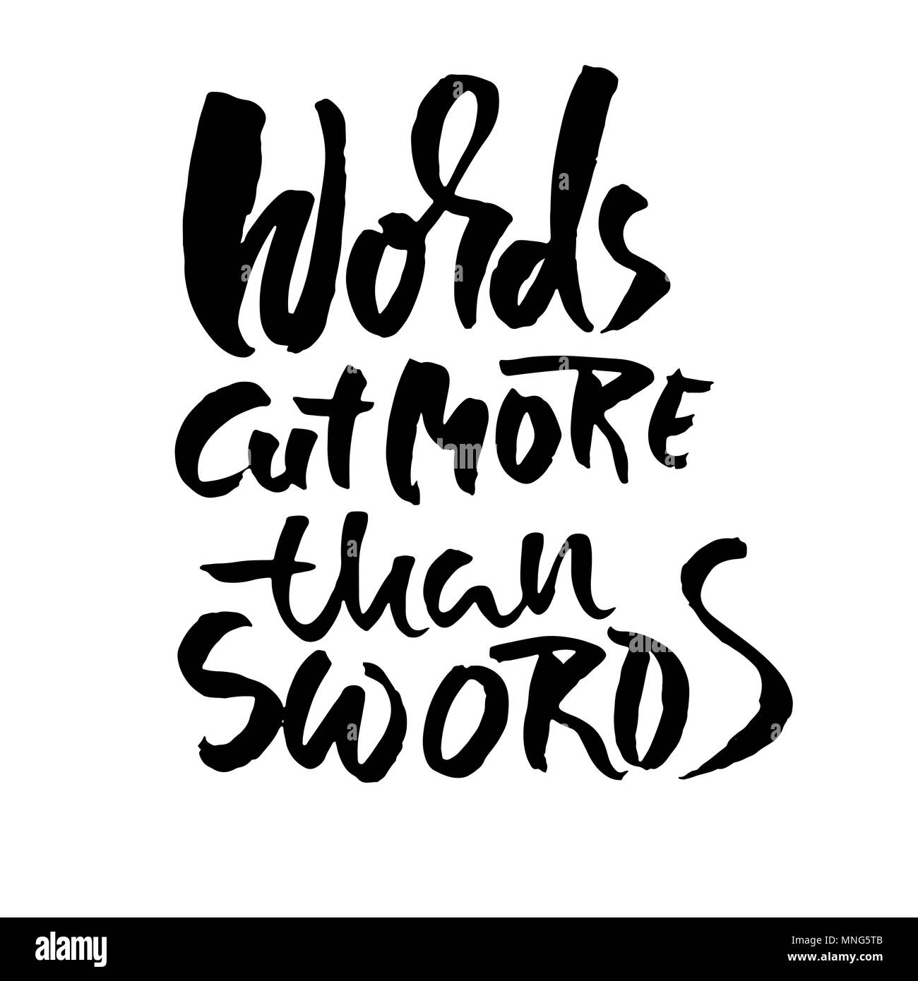 World cut more than swords. Hand drawn dry brush lettering. Ink illustration. Modern calligraphy phrase. Vector illustration. Stock Vector