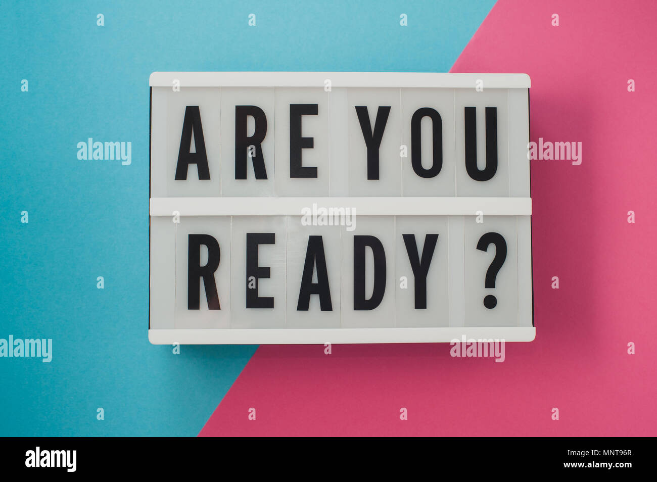 Are You Ready Text On A Display On Blue And Pink Bright Background Stock Photo Alamy