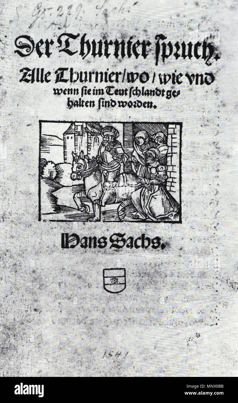 . Titelblatt von Hans Sachs: Thurnierspruch. Nürnberg: Hans Guldenmund 1541, Exemplar GNM Nürnberg . 1541. Hans Sachs 1082 Sachs thurnier spruch Stock Photo