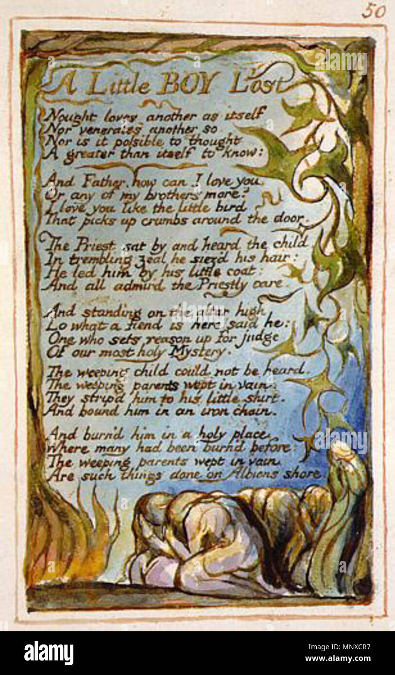 . English: Songs of Innocence and of Experience, copy AA, 1826 (The Fitzwilliam Museum) object 50 A Little Boy Lost . 10 February 2014, 23:13:55.   William Blake  (1757–1827)       Alternative names W. Blake; Uil'iam Bleik  Description British painter, poet, writer, theologian, collector and engraver  Date of birth/death 28 November 1757 12 August 1827  Location of birth/death Broadwick Street Charing Cross  Work location London  Authority control  : Q41513 VIAF: 54144439 ISNI: 0000 0001 2096 135X ULAN: 500012489 LCCN: n78095331 NLA: 35019221 WorldCat     This is a faithful photographic reprod Stock Photo