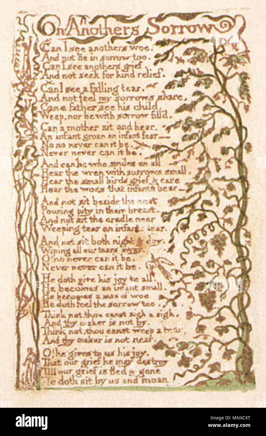 . English: Songs of Innocence, copy B, 1789 (Library of Congress) 6-27 On Anothers Sorrow . 5 March 2014, 08:21:47.   William Blake  (1757–1827)       Alternative names W. Blake; Uil'iam Bleik  Description British painter, poet, writer, theologian, collector and engraver  Date of birth/death 28 November 1757 12 August 1827  Location of birth/death Broadwick Street Charing Cross  Work location London  Authority control  : Q41513 VIAF: 54144439 ISNI: 0000 0001 2096 135X ULAN: 500012489 LCCN: n78095331 NLA: 35019221 WorldCat    Category:William Blake   This is a faithful photographic reproduction Stock Photo