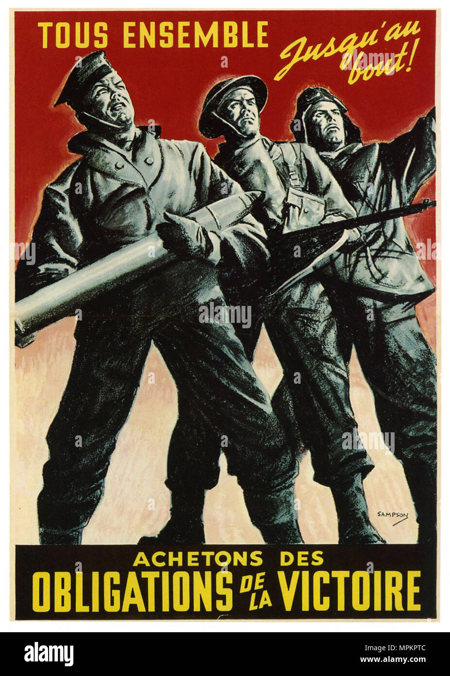 French Canadian WWI Vintage Propaganda Poster - All Together Until the End; Buy Victory Bonds Stock Photo