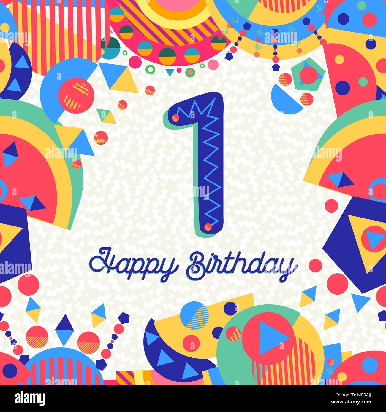 Happy Birthday first 1 one year fun design with number, text label and colorful decoration. Ideal for party invitation or greeting card. EPS10 vector. Stock Vector