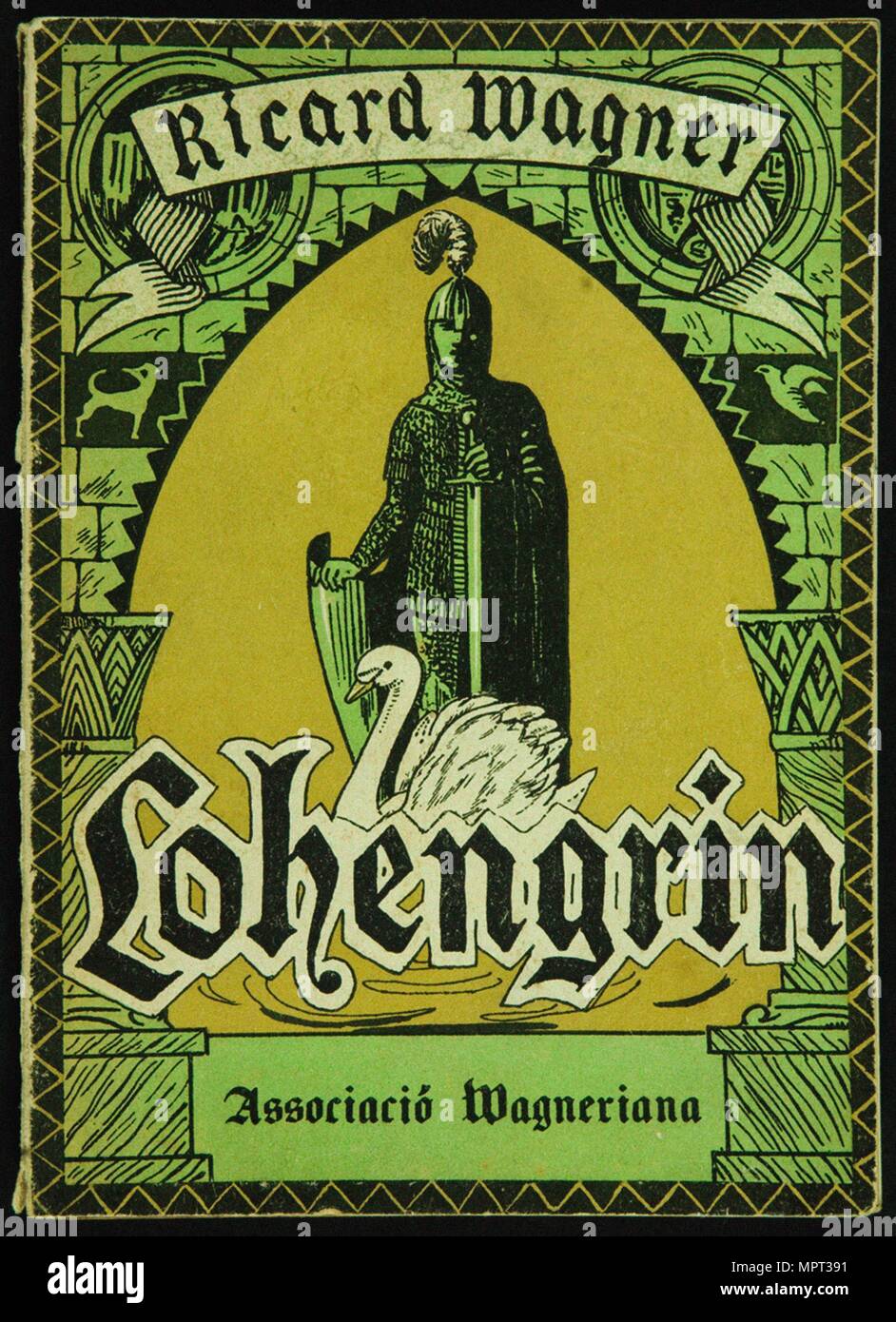 Cover of the Libretto of Lohengrin by Richard Wagner. Barcelona, Associació Wagneriana, 1926. Stock Photo