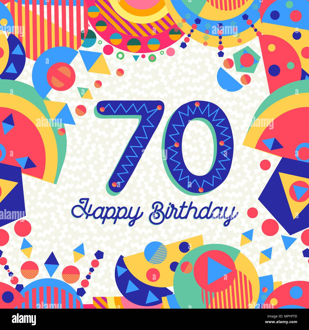 Page 3 Happy 70 Year Birthday High Resolution Stock Photography And Images Alamy