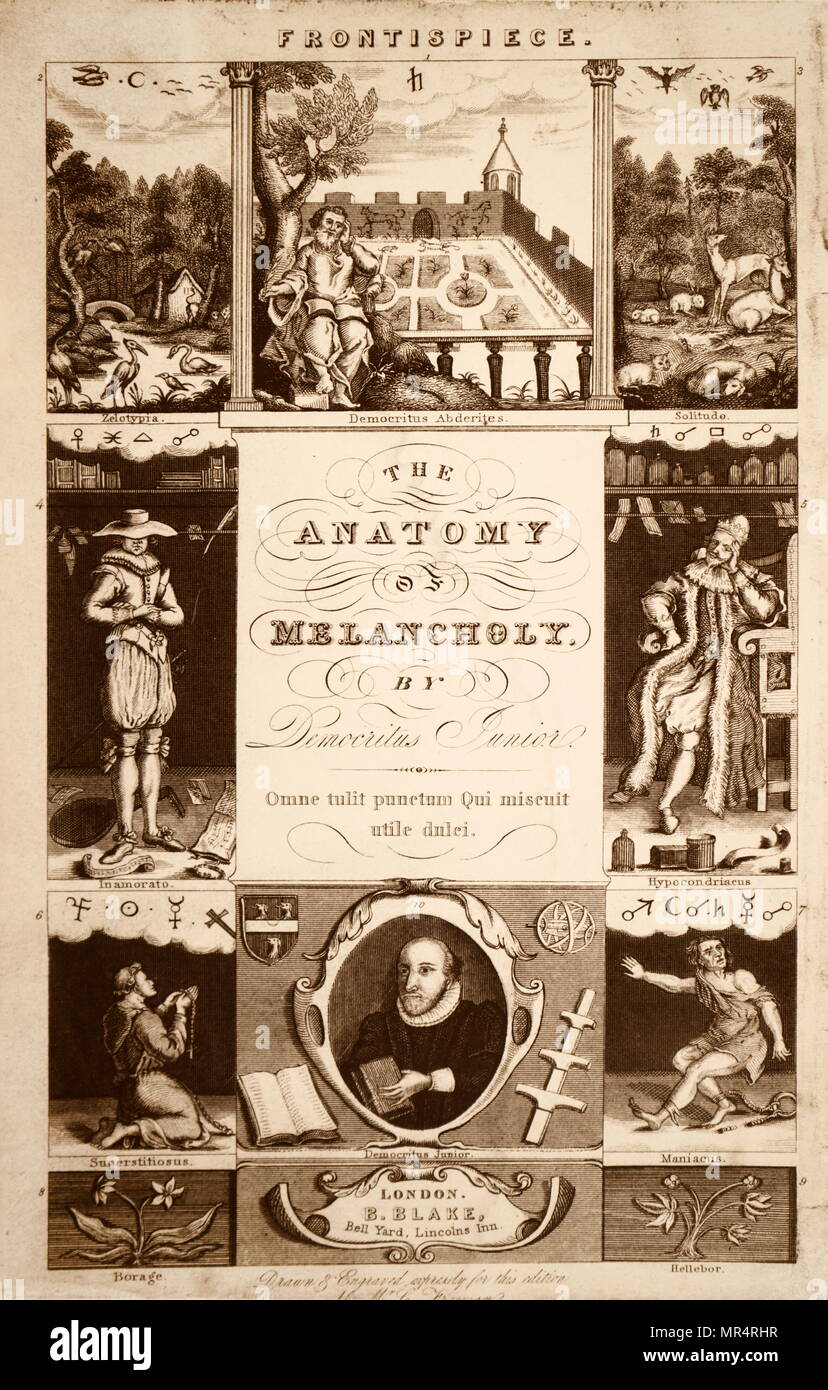 Frontispiece from Robert Burton 'The Anatomy of Melancholy' London, 1836.  Originally published 1621. Here are shown the variations of MELANCHOLY,  from the youth in love to the maniac in chains and from