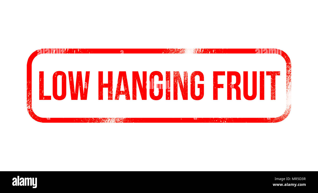 Low Hanging Fruit - red grunge rubber, stamp Stock Photo