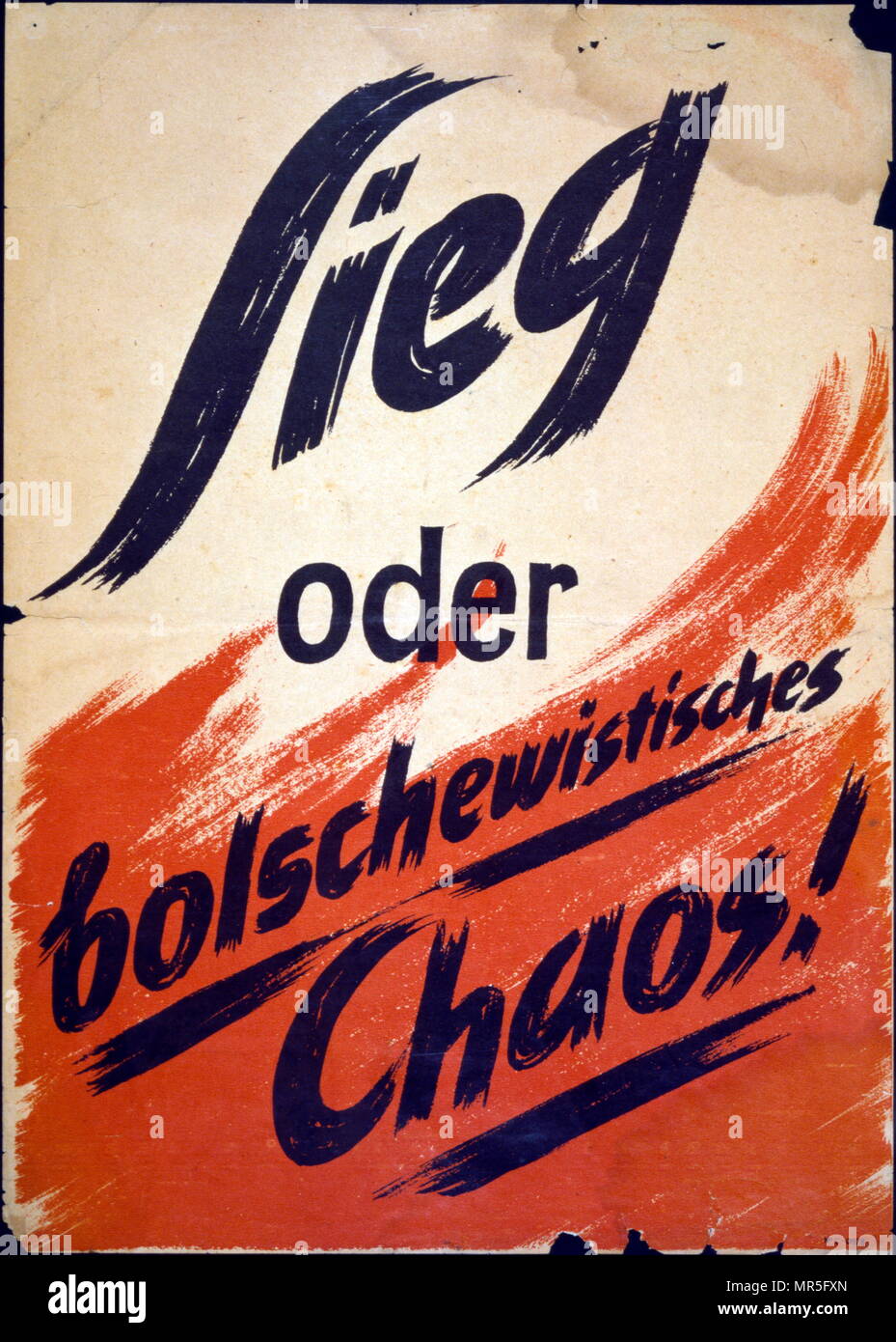War or Bolshevik Chaos!' German propaganda poster issued in April 1945 at the end of World War Two as Berlin was besieged Stock Photo