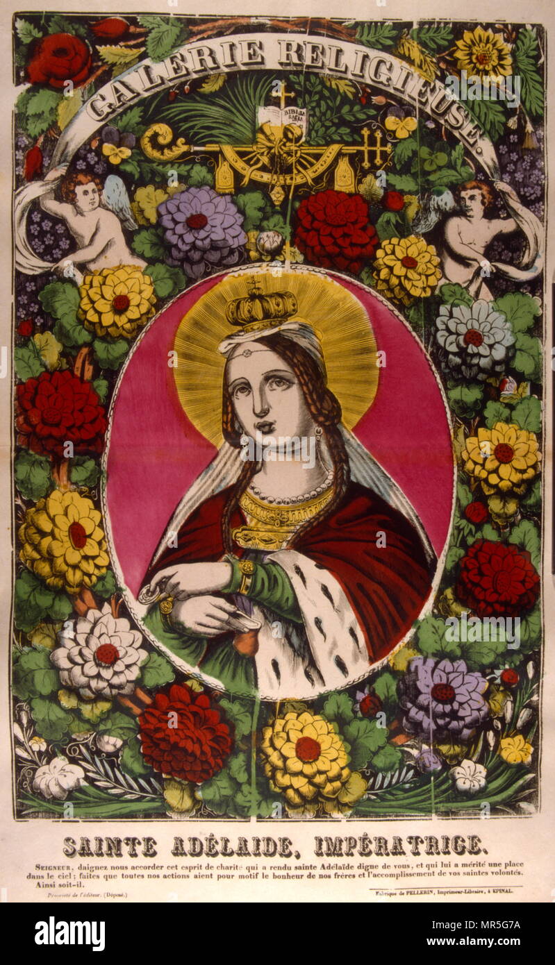 French 19th century illustration of St Adelaide of Italy (931 – 999); also called Adelaide of Burgundy, was a Holy Roman Empress by marriage to Holy Roman Emperor Otto the Great; she was crowned as the Holy Roman Empress with him by Pope John XII in Rome on February 2, 962. She was regent of the Holy Roman Empire as the guardian of her grandson in 991-995 Stock Photo